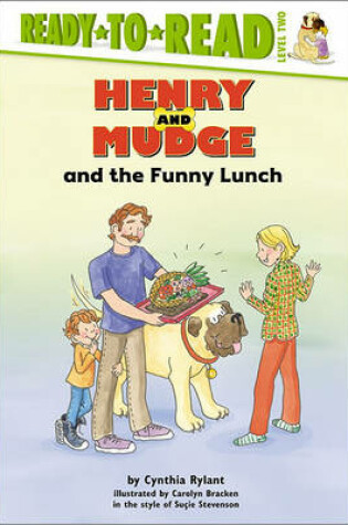 Cover of Henry and Mudge and the Funny Lunch