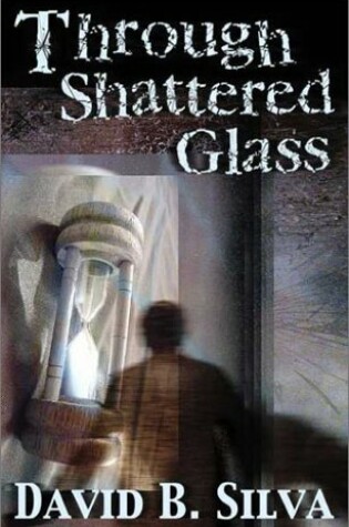 Cover of Through Shattered Glass