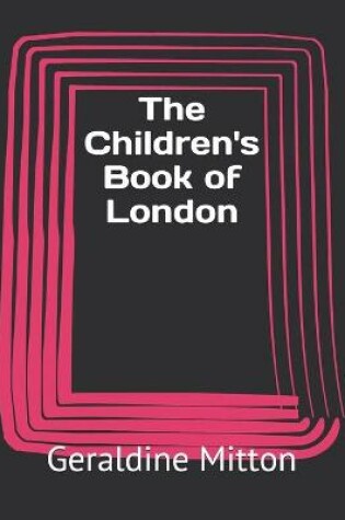 Cover of The Children's Book of London