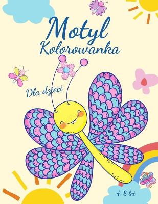 Book cover for Kolorowanka z motylami dla dzieci w wieku 4-8 lat