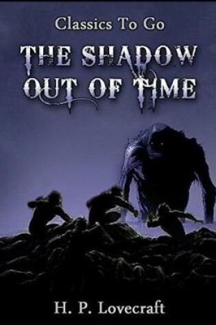 Cover of The Shadow Out of Time (Annotated)