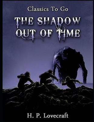 Book cover for The Shadow Out of Time (Annotated)