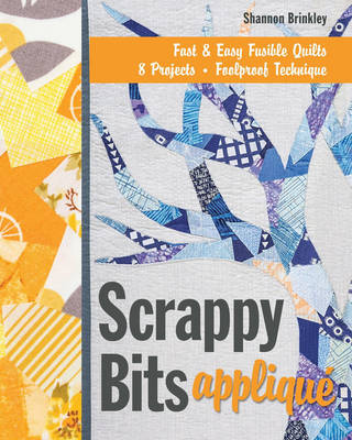 Cover of Scrappy Bits Appliqu�