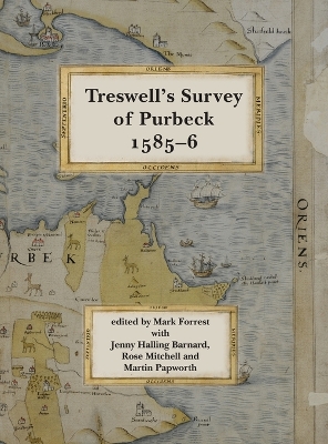 Book cover for Ralph Treswell's Survey of Sir Christopher Hatton's Lands in Purbeck,