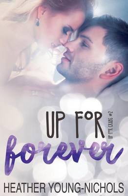 Cover of Up for Forever