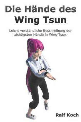 Cover of Die Hande des Wing Tsun