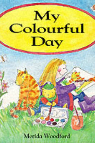 Cover of My Colourful Day!