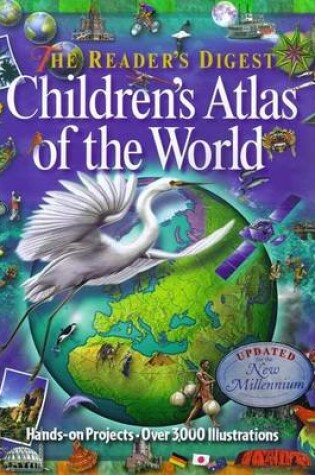 Cover of Reader's Digest Children's Atlas of the World Glb