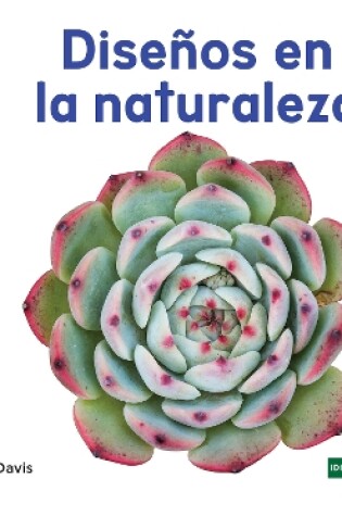 Cover of Diseños en la naturaleza (Patterns in Nature)