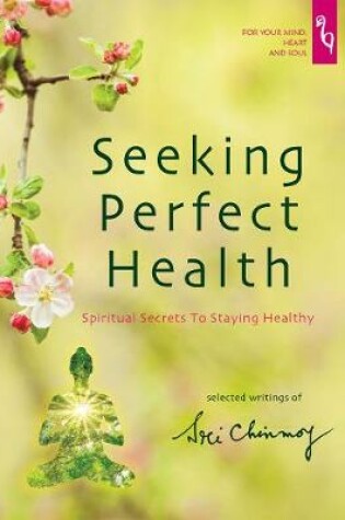 Cover of Seeking Perfect Health