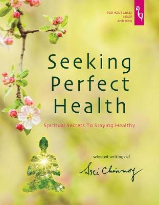 Book cover for Seeking Perfect Health