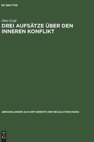 Cover of Drei Aufsatze UEber Den Inneren Konflikt
