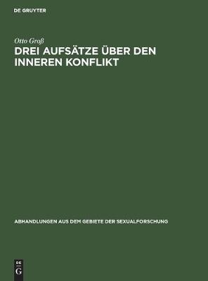 Cover of Drei Aufsatze UEber Den Inneren Konflikt