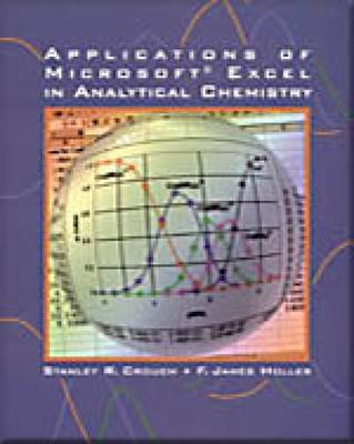 Book cover for Applications of Microsoft Excel in Analytical Chemistry