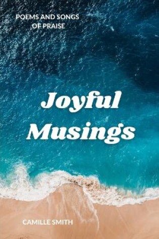 Cover of Joyful Musings