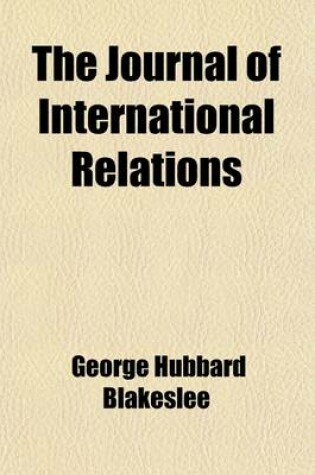 Cover of The Journal of International Relations (Volume 7)