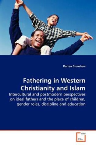 Cover of Fathering in Western Christianity and Islam