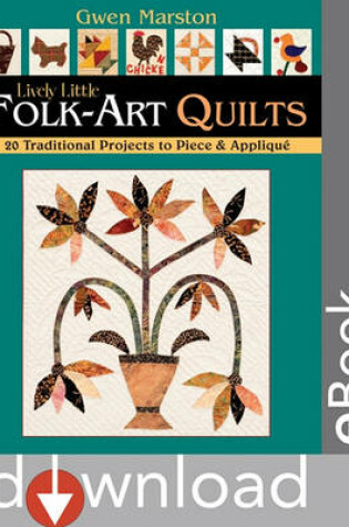 Cover of Lively Little Folk-Art Quilts