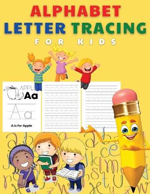 Book cover for Alphabet Letter Tracing For Kids