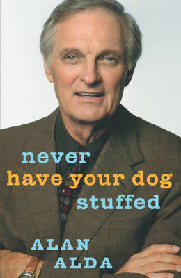 Book cover for Never Have Your Dog Stuffed