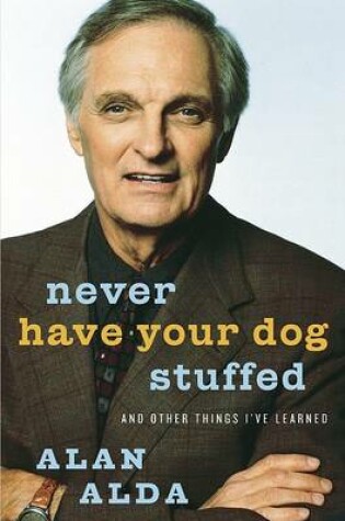 Cover of Never Have Your Dog Stuffed