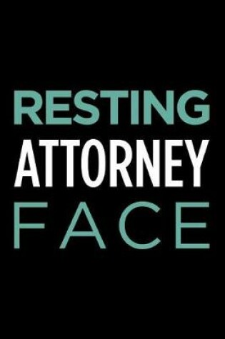 Cover of Resting Attorney Face