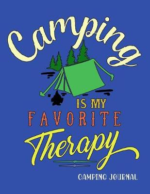 Book cover for Camping Is My Favorite Therapy