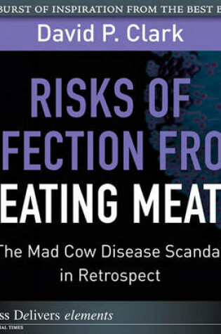 Cover of Risks of Infection from Eating Meat