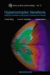 Book cover for Hypercomplex Iterations: Distance Estimation And Higher Dimensional Fractals (With Cd Rom)