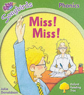 Book cover for Oxford Reading Tree: Stage 2: Songbirds: Miss, Miss!