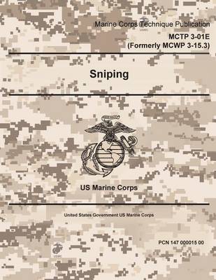 Book cover for MCTP 3-01E Formerly MCWP 3-15.3 Sniping 2 May 2016
