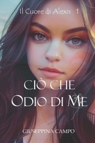 Cover of Ci� che Odio di me