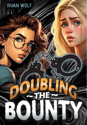 Cover of Doubling the Bounty