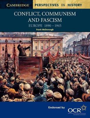 Cover of Conflict, Communism and Fascism