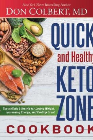 Cover of Quick and Healthy Keto Zone Cookbook