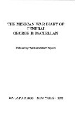 Cover of The Mexican War Diary of General George B. McClellan