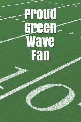 Book cover for Proud Green Wave Fan