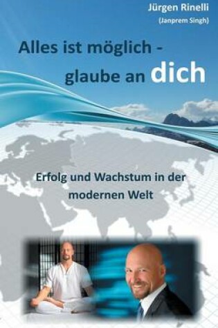 Cover of Alles Ist M Glich - Glaube an Dich