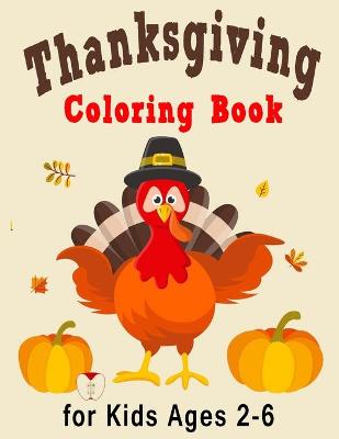 Book cover for Thanksgiving Coloring Book for Kids Ages 2-6