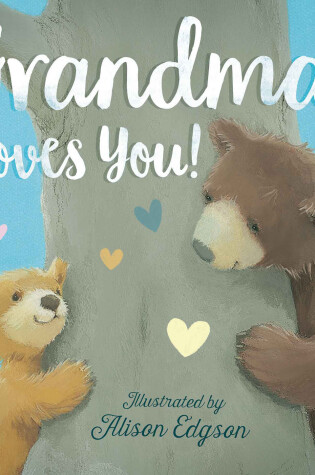 Cover of Grandma Loves You!