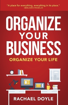 Book cover for Organize Your Business