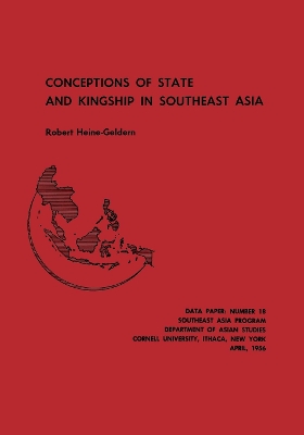 Cover of Conceptions of State and Kingship in Southeast Asia
