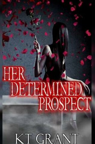 Cover of Her Determined Prospect