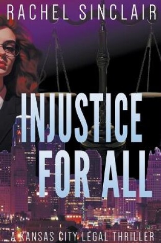 Cover of Injustice For All