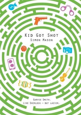 Cover of Kid Got Shot
