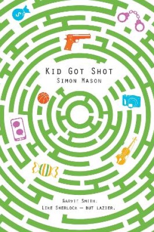 Cover of Kid Got Shot