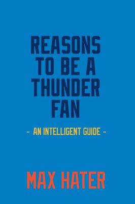 Book cover for Reasons To Be A Thunder Fan