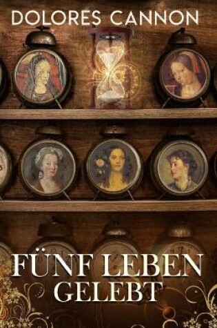 Cover of Funf Leben gelebt