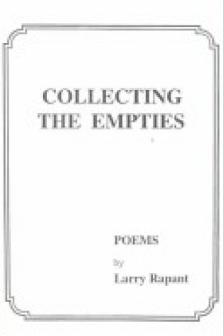Cover of Collecting the Empties
