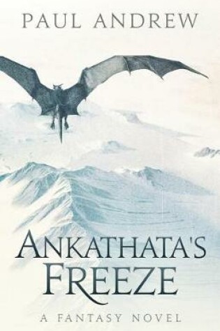 Cover of Ankathata's Freeze